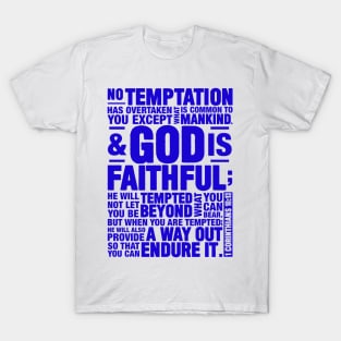 1 Corinthians 10:13 T-Shirt